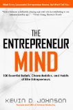 The Entrepreneur Mind: 100 Essential Beliefs, Characteristics, and Habits of Elite Entrepreneurs