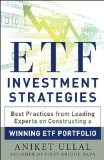 ETF Investment Strategies: Best Practices from Leading Experts on Constructing a Winning ETF Portfolio