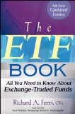 The ETF Book: All You Need to Know About Exchange-Traded Funds